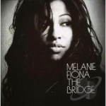 Bridge by Melanie Fiona