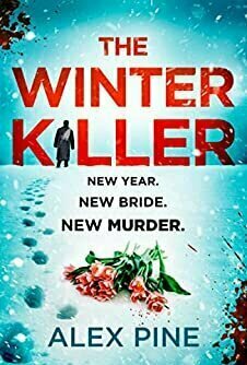 The Winter Killer (DI James Walker #3)