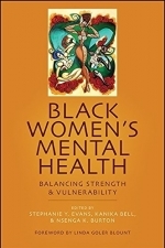 Black Women&#039;s Mental Health: Balancing Strength and Vulnerability