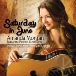 Saturday In June by Amanda Morgan