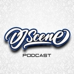 DJ SCENE PODCAST