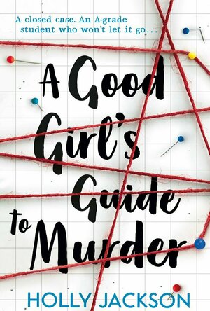 A Good Girl’s Guide To Murder