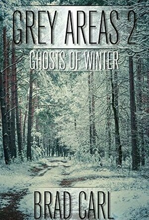 Ghosts of Winter (Grey Areas #2)
