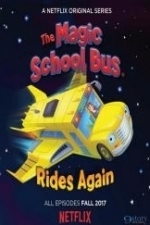 The Magic School Bus Rides Again