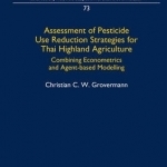 Assessment of Pesticide Use Reduction Strategies for Thai Highland Agriculture: Combining Econometrics and Agent-Based Modelling