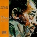 Thank You, Duke! Our Tribute To Ellington by Arkadia Jazz All-Stars