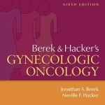 Berek and Hacker&#039;s Gynecologic Oncology