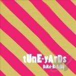 Bird-Brains by Tune-Yards