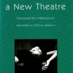 Manifesto for a New Theatre