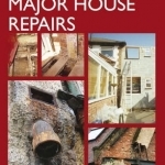 A Guide to Major House Repairs