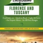 Frommer&#039;s Easyguide to Florence and Tuscany