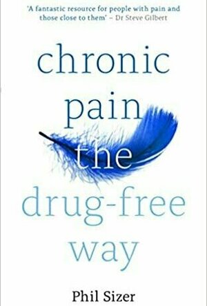 Chronic Pain The Drug-Free Way