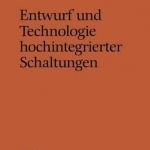 Entwurf Und Technologie Hochintegrierter Schaltungen