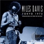 Tokyo 1973 by Miles Davis