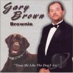 Brownie by Gary Brown