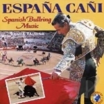 Spanish Bullring Music by Banda Taurina
