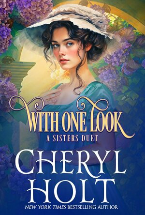 With One Look (A Sisters Duet #1)
