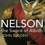 Nelson: The Sword of Albion