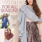 Wraps for All Seasons: Take Any Outfit from Ho-Hum to Fabulous with 6 Unique Designs