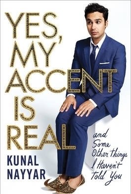 Yes, My Accent is Real: A Memoir