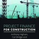 Project Finance for Construction