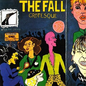 Grotesque (After the Gramme) by The Fall