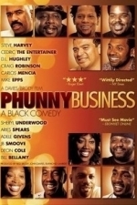 Phunny Business: A Black Comedy (2012)