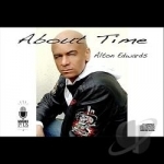 About Time by Alton Edwards