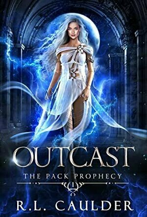 Outcast (The Pack Prophecy #1)