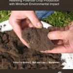 Visual Soil Evaluation: Realising Potential Crop Production with Minimum Environmental Impact