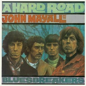 A Hard Road by John Mayall &amp; The Blues Breakers