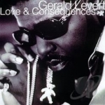 Love &amp; Consequences by Gerald Levert