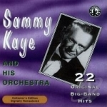 22 Original Big Band Recordings (1941-1944) by Sammy Kaye &amp; His Orchestra