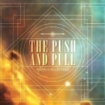 Push and Pull by Andrea McCaffrey