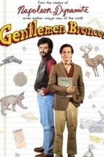 Gentlemen Broncos (2009)