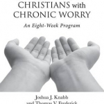 Contemplative Prayer for Christians with Chronic Worry: An Eight-Week Program