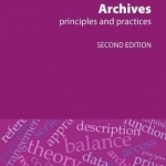 Archives: Principles and Practices