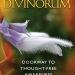 Salvia Divinorum: Doorway to Thought-Free Awareness