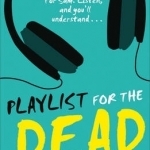 Playlist for the Dead