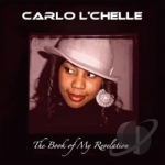 Book of My Revelation by Carlo L&#039;Chelle