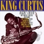 Night Train by King Curtis