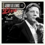 Live from Austin, TX by Jerry Lee Lewis