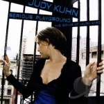 Serious Playground by Judy Kuhn