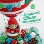 Amigurumi Winter Wonderland