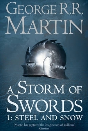 A Storm of Swords: Part 1 Steel and Snow (Reissue)
