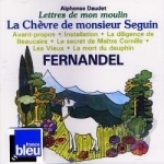 Lettre Mon Moulin, Vol. 1 by Fernandel