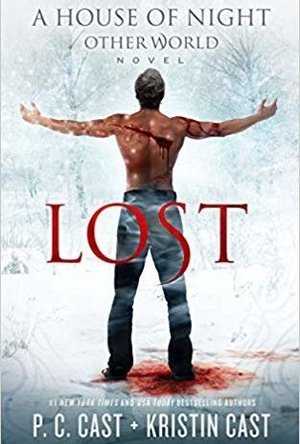 Lost (House of Night Otherworld #2) 