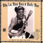Don&#039;t You Feel My Leg by Baby Dee / Blue Lu Barker / Wee Be Booze / Wee Bea Booze