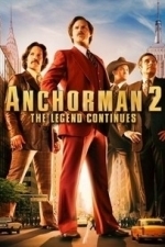 Anchorman 2: The Legend Continues (2013)