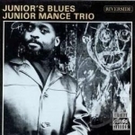 Junior&#039;s Blues by Junior Mance